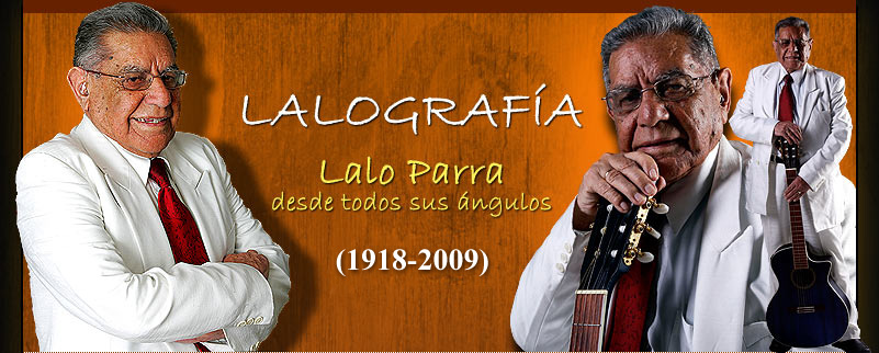 Especial Lalo Parra